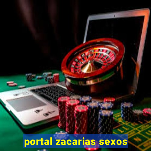 portal zacarias sexos