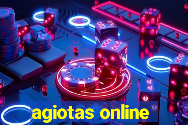 agiotas online