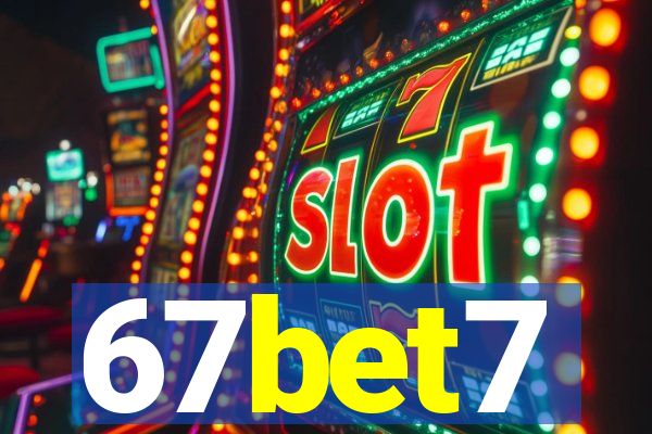 67bet7