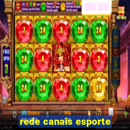 rede canais esporte