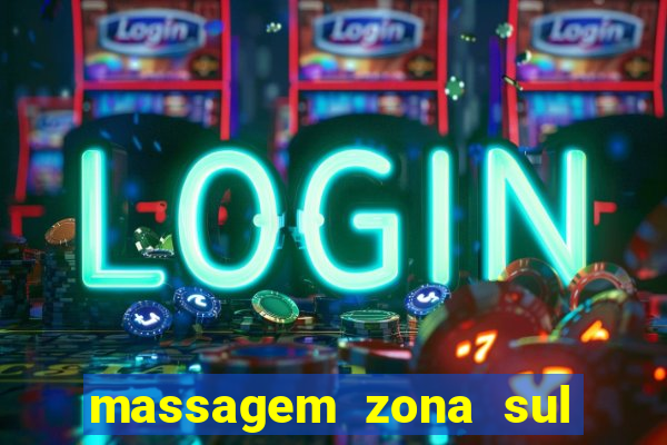 massagem zona sul porto alegre