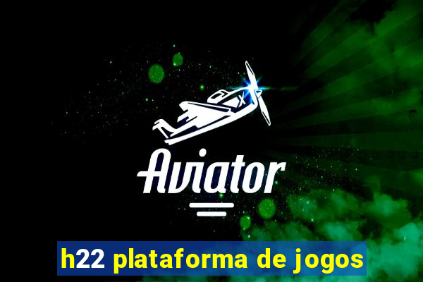 h22 plataforma de jogos