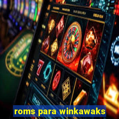 roms para winkawaks