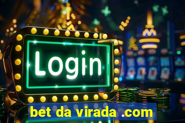 bet da virada .com