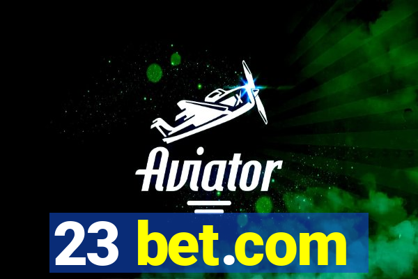 23 bet.com