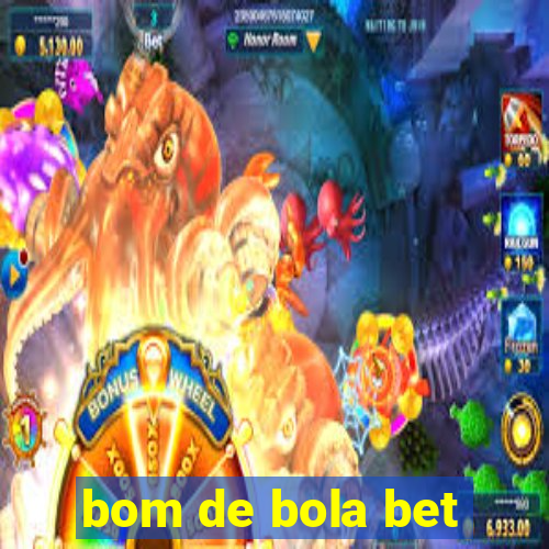 bom de bola bet