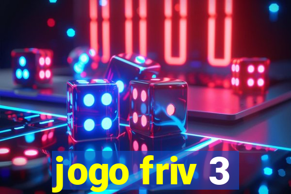 jogo friv 3