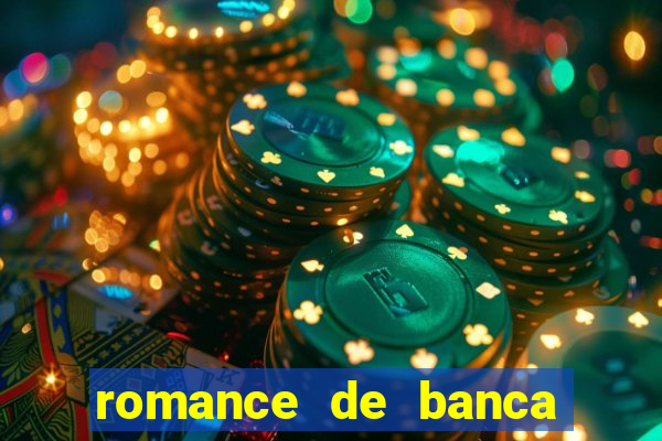 romance de banca digital 2021