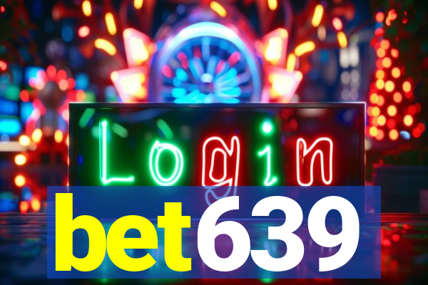 bet639