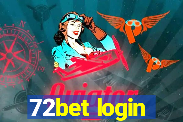 72bet login