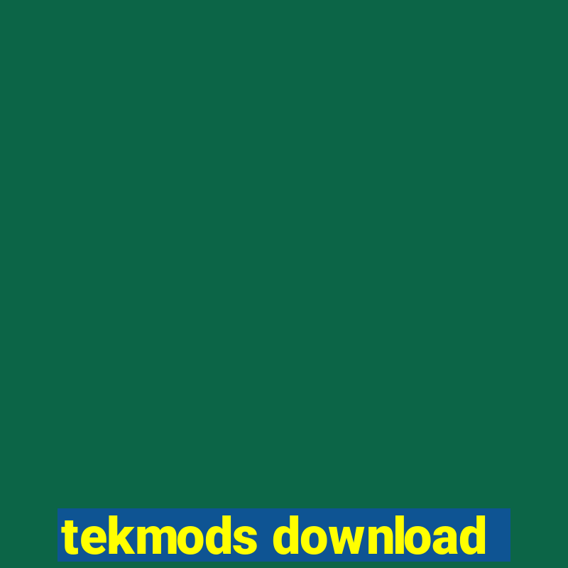 tekmods download