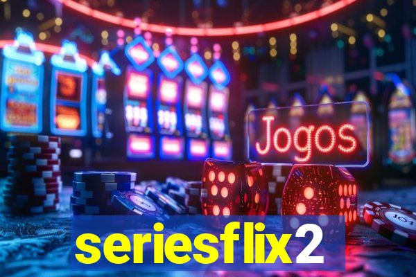 seriesflix2