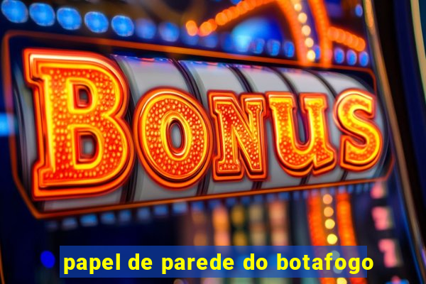 papel de parede do botafogo