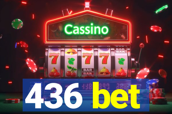 436 bet