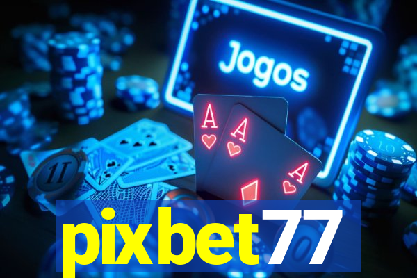 pixbet77