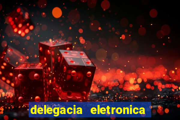 delegacia eletronica policia civil sao paulo