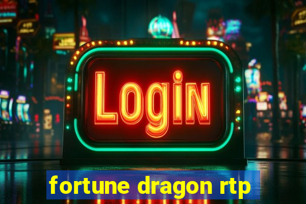 fortune dragon rtp