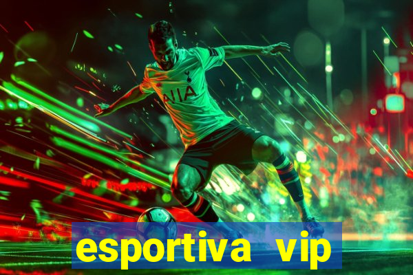 esportiva vip reclame aqui