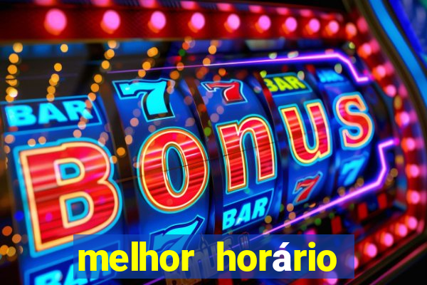 melhor horário fortune rabbit