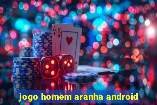 jogo homem aranha android