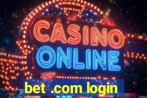 bet .com login