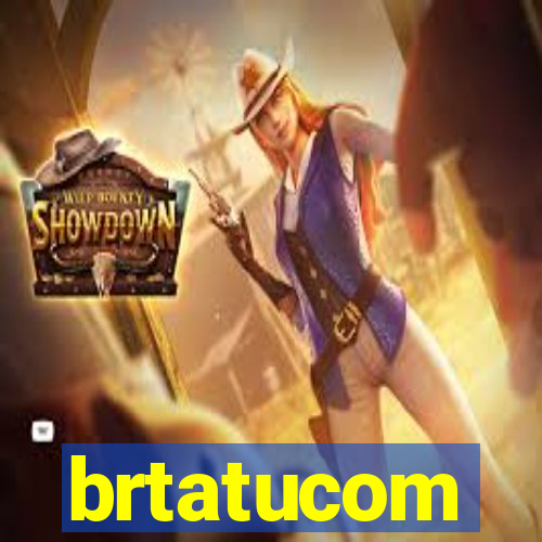 brtatucom