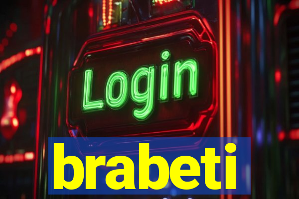 brabeti