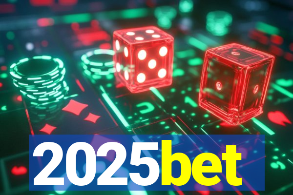 2025bet