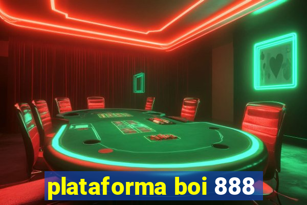 plataforma boi 888