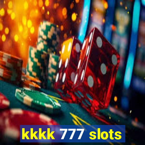 kkkk 777 slots