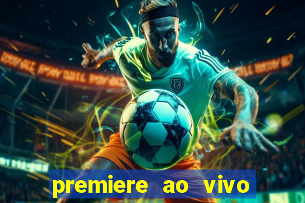 premiere ao vivo gratis futebol