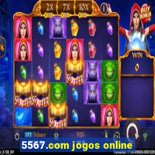 5567.com jogos online