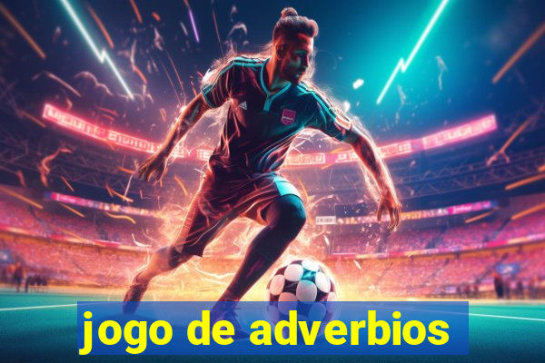 jogo de adverbios