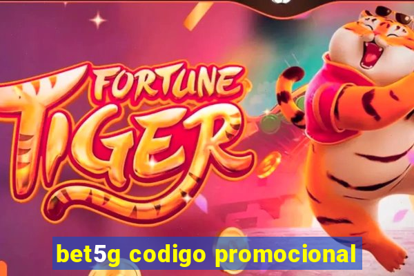 bet5g codigo promocional