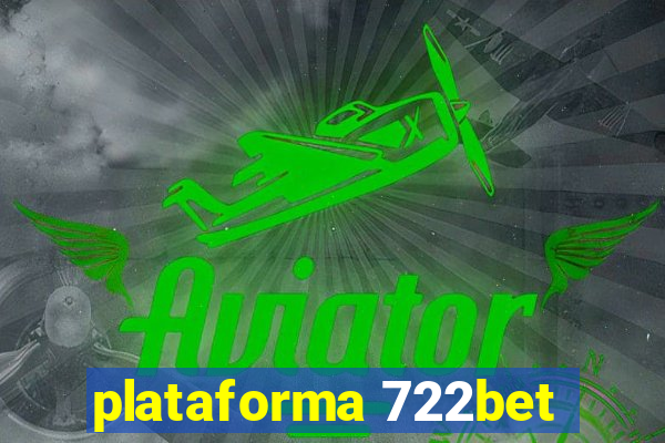 plataforma 722bet