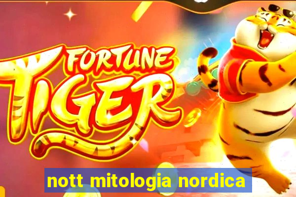 nott mitologia nordica