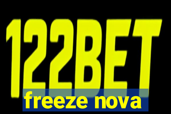 freeze nova