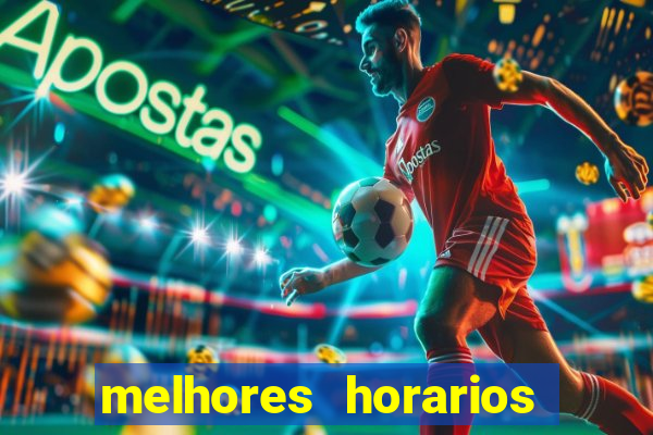 melhores horarios pagantes fortune tiger