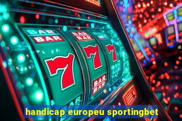 handicap europeu sportingbet