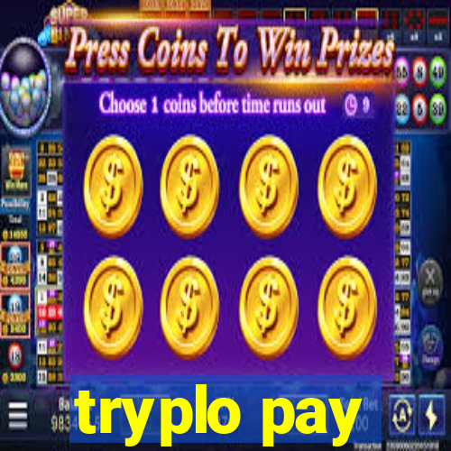 tryplo pay