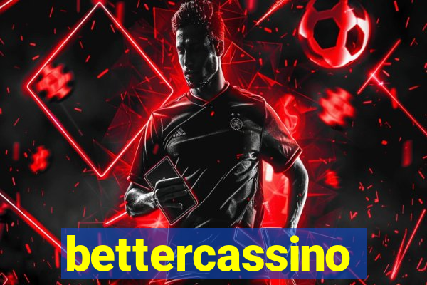 bettercassino