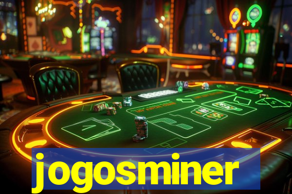 jogosminer