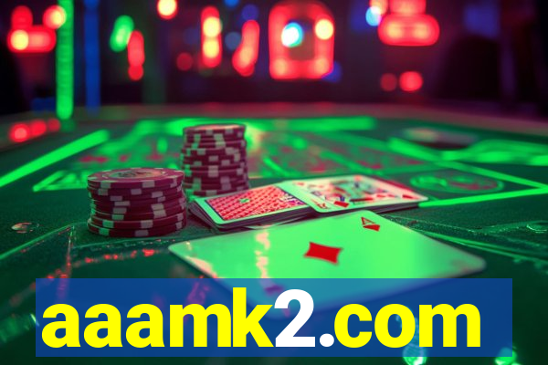 aaamk2.com