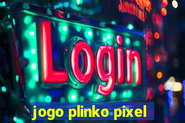 jogo plinko pixel