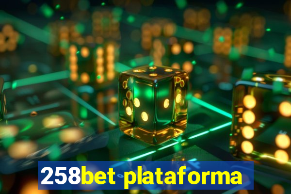 258bet plataforma