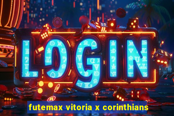 futemax vitoria x corinthians