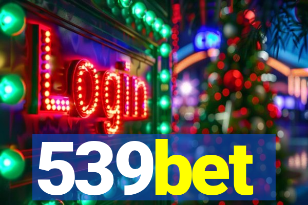 539bet