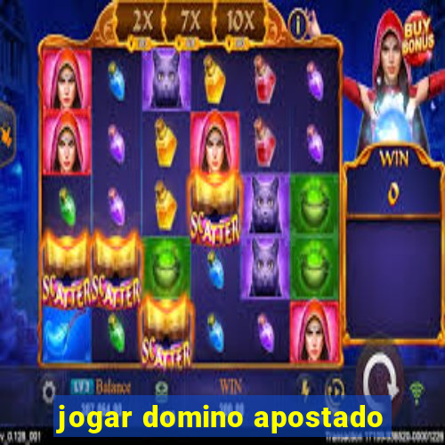 jogar domino apostado