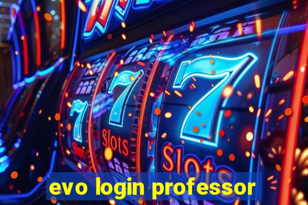 evo login professor