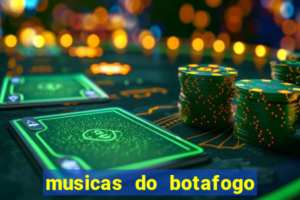 musicas do botafogo para baixar